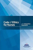 Code of Ethics for Nurses with Interpretive Statements Second Edition by American Nurses Association | Paperback