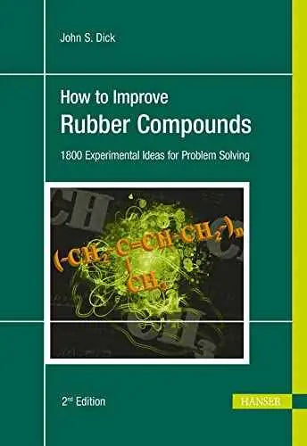 How to Improve Rubber Compounds 2E: 1500 ... by Various Authors | Paperback | HMS-9781569905333