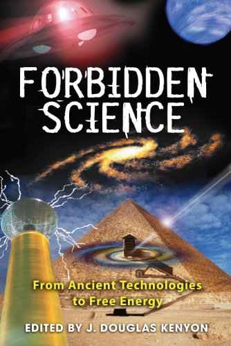 Forbidden Science – J Douglas Kenyon [PB] | 9781591430827