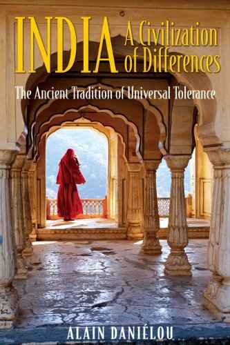 India A Civilization Of Differences – Alain Danielou [PB] | 9781594770487