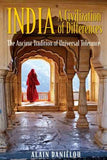 India A Civilization Of Differences – Alain Danielou [PB] | 9781594770487