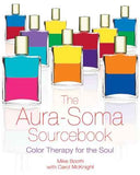 Aura Soma Sourcebook – Mike Booth [PB] | 9781594770777