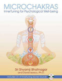 Microchakras Innertuning For Psychological Well-Being  Shyamji Bhatnagar [PB] | 9781594772139