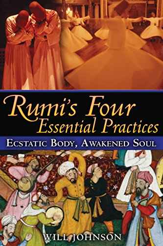 Rumiâ€™S Four Essential Practices  Johnson, Will [PB] | 9781594773105