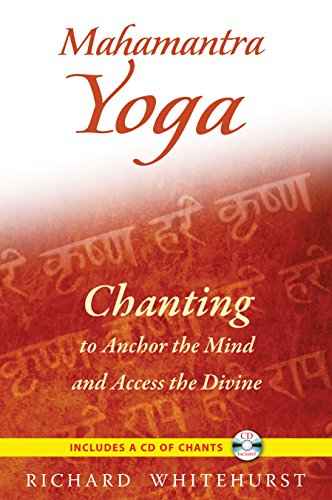 Mahamantra Yoga  Richard Whitehurst [PB] | 9781594773716