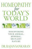 Homeopathy For Todays World  Dr. Rajan Sankaran [PB] | 9781594774034