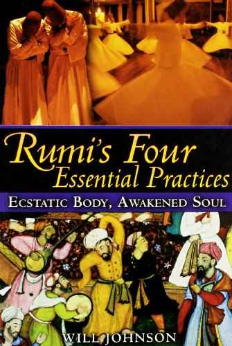 Rumi?S Four Essential Practices – Will Johnson [PB] | 9781594774089