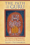 The Path To The Guru  Scott [PB] | 9781620553213