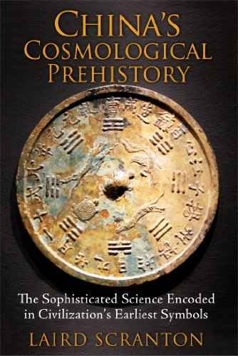 Chinaâ€™S Cosmological Prehistory  Laird Scranton [PB] | 9781620553299