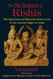 Science Of The Rishis  Vanamali [PB] | 9781620553862