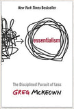 Essentialism: The Disciplined Pursuit Of Less- (Paperback) - Greg McKeown