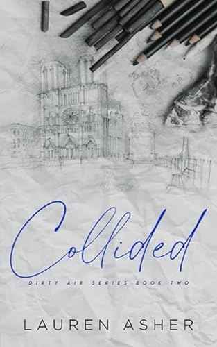 Collided Special Edition (Dirty Air Special Edition) by Various Authors | Paperback | HMS-9781734258776