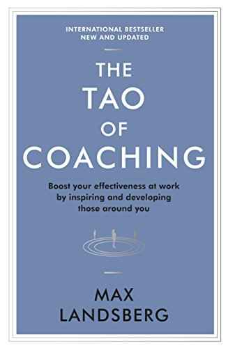 The Tao Of Coaching (Revised & Updated Edition)  Landsberg Max [PB] | 9781781253328