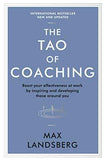 The Tao Of Coaching (Revised & Updated Edition)  Landsberg Max [PB] | 9781781253328