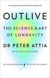 Outlive: The Science and Art of Longevity by Peter Attia | Paperback | HMS-9781785044557