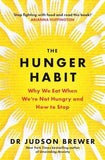 The Hunger Habit | 9781785305733