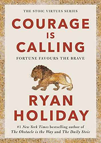 courage is calling: fortune favours the brave by Ryan Holiday | Paperback | HMS-9781788166270
