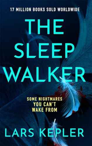 The Sleepwalker: The brand new 2025 Detective Joona Linna crime thriller | 9781838777906