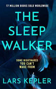 The Sleepwalker: The brand new 2025 Detective Joona Linna crime thriller | 9781838777906