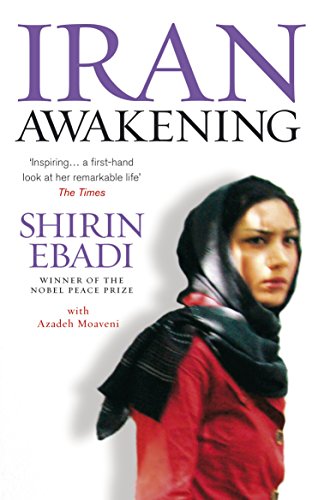 Iran Awakening – SHIRIN EBADI [PB] | 9781846040146