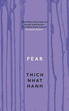 Fear (Lead Title) – Hanh, Thich Nhat [PB] | 9781846043185