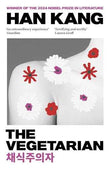 The Vegetarian: A Novel  Han Kang [PB] | 9781846276033