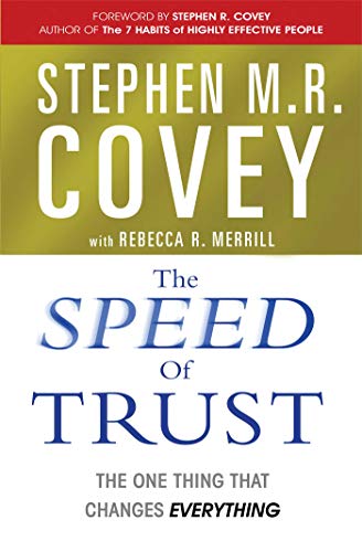 The Speed Of Trust – STEPHEN R. COVEY [PB] | 9781847392718