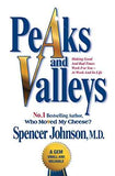 Peaks And Valleys – Spencer Johnson [PB] | 9781847396488