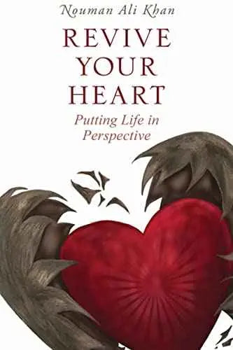 Revive Your Heart by Nouman Ali Khan | Paperback | HMS-9781847741011