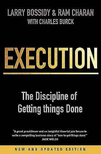 Execution: The Discipline Of Getting Things Don – Charles Burck Larry Bossidy Ram Charan [PB] | 9781847940681