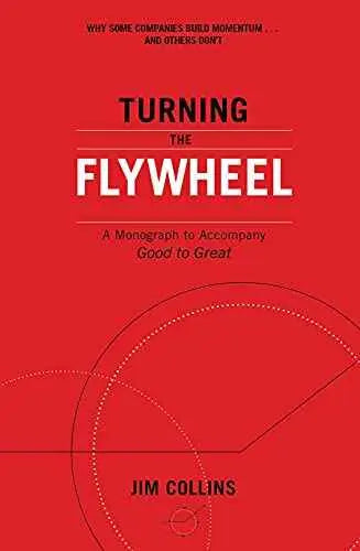 TURNING THE FLYWHEEL by Jim Collins | Paperback | HMS-9781847942555
