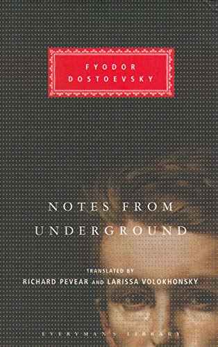Notes From The Underground  Dostoevsky, Fyodor [HB] | 9781857152715
