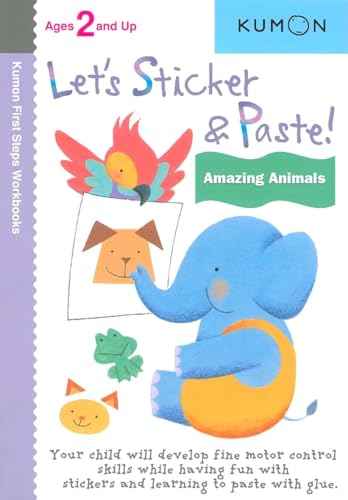 Lets Sticker & Paste! Amazing Animals  Kumon Publishing [PB] | 9781935800200