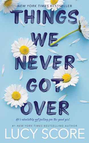 Things We Never Got Over by Lucy Score | Paperback | HMS-9781945631832