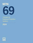 NFPA 69, Standard on Explosion Prevention Systems (2024) | NFPA Format | 9781455931163 | Paperback