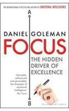Front cover of the book 'Bloomsbury Publishing India Private Limited Focus: The Hidden Driver Of Excellence' by Goleman, Daniel.