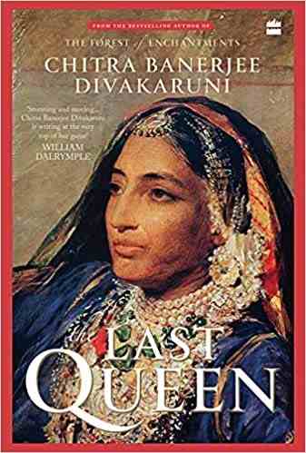The Last Queen By Chitra Banerjee Divakaruni (Paperback) image 1