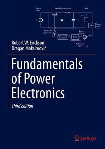 FUNDAMENTALS OF POWER ELECTRONICS by Robert W. Erickson | Paperback | HMS-9783030438791