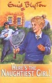 Front cover of the book 'Naughties Girl 4' by Blyton, Enid.