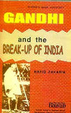 Front cover of the book 'Gandhi and the Break-Up of India' by Rafiq Zakaria.