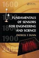 Fundamentals of Sensors for Engineering and Science. CRC Press. 2011. |9781439861035|