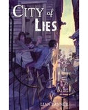 Front cover of the book 'The Keepers 2: City Of Lies' by Tanner Lian.