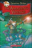 Front cover of the book 'Geronimo Stilton And The Kingdom Of Fantasy 3 The Amazing Voyage' by Stilton Geronimo.