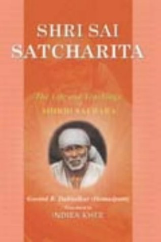 Shri Sai Satcharita: The Life and Teachings of Shirdi Sai Baba by Govind R. Dabholkar (2000-03-01) NYBooksHub