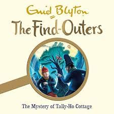 Front cover of the book 'THE FIND-OUTERS: THE MYSTERY OF TALLY-HO COTTAGE' by Blyton, Enid.