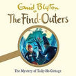 Front cover of the book 'THE FIND-OUTERS: THE MYSTERY OF TALLY-HO COTTAGE' by Blyton, Enid.