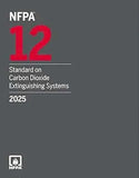 NFPA 12, Standard on Carbon Dioxide Extinguishing Systems, 2025... | NFPA Format | 9781455931798 | Paperback