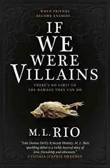 If We Were Villains (Paperback)- M. L. Riob