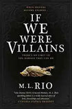 If We Were Villains (Paperback)- M. L. Riob