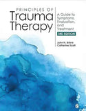 Principles of Trauma Therapy: A Guide to Symptoms, Evaluation, and... | John N. Briere Format | 9781544333564 | Paperback